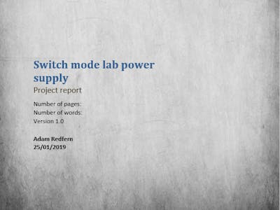 Switch Mode Lab Power Supply