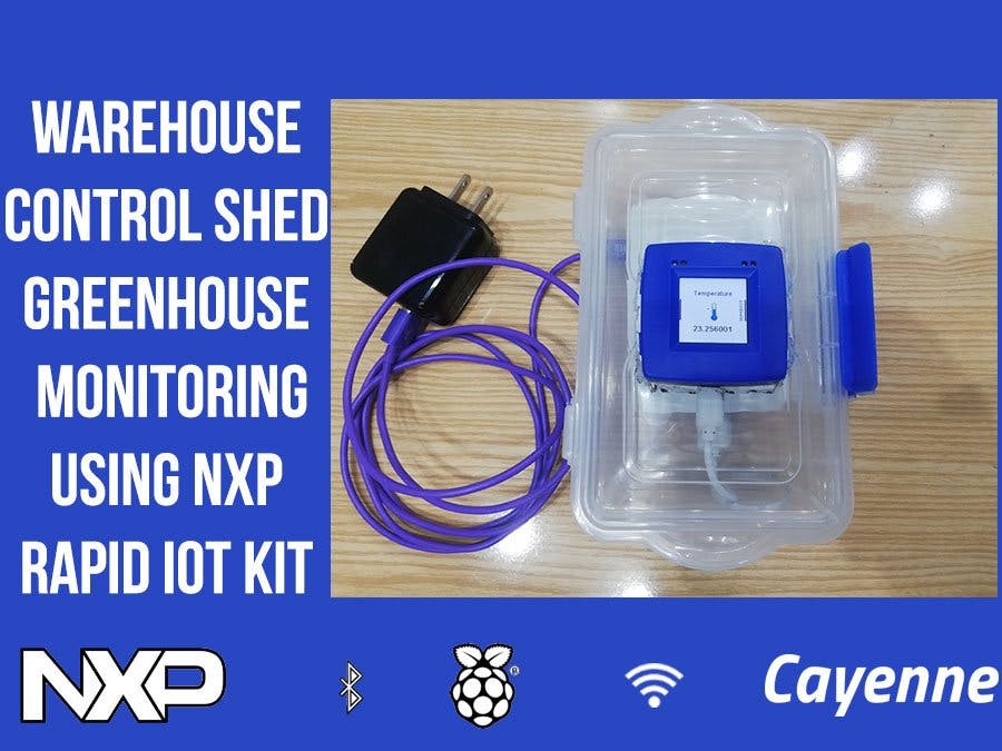 Warehouse/Control Shed/Greenhouse Monitoring