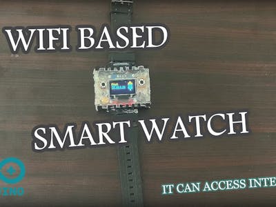 WiFi-Based Smart Watch (with Google API)