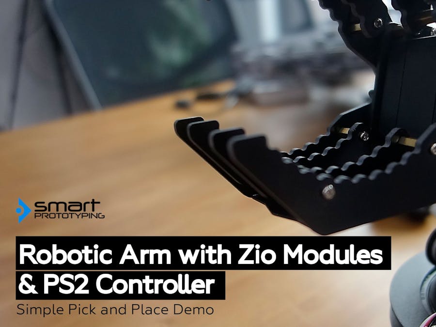 Control Robotic Arm with Zio Modules (Part 4)
