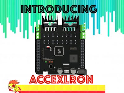 Accexlron - A Rapid Prototyping Board
