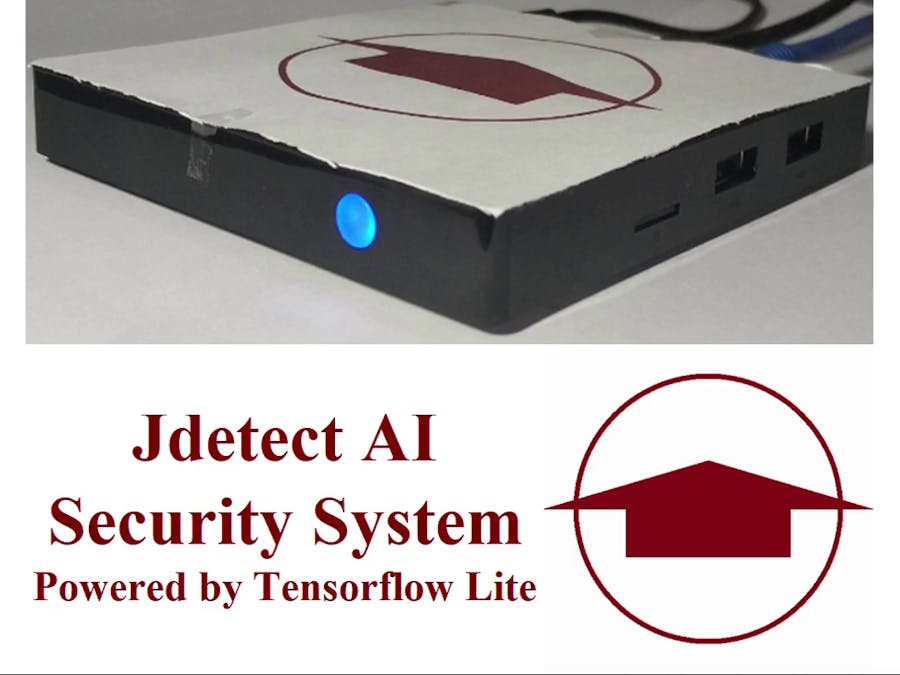 Jdetect AI Security System Powered by TensorFlow Lite