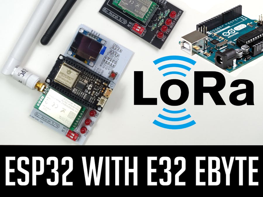 ESP32 with E32-433T LoRa Module Tutorial | LoRa Arduino
