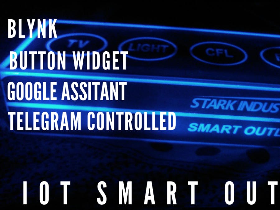 Ifttt+blynk powered iot smart outlet