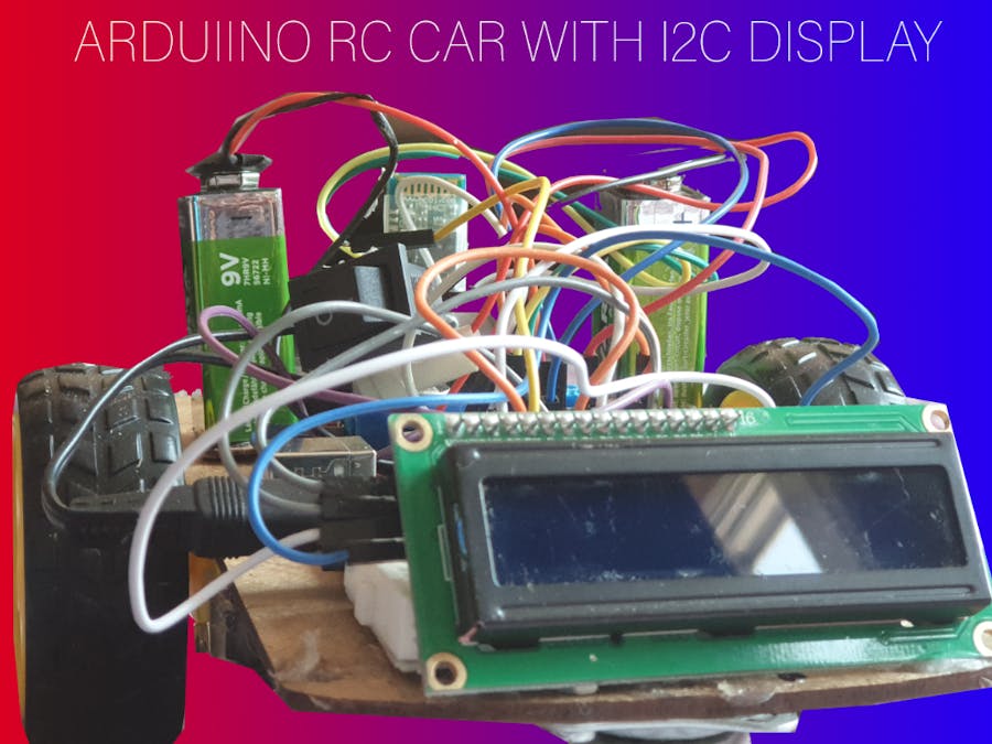Arduino RC Car with I2C Display!