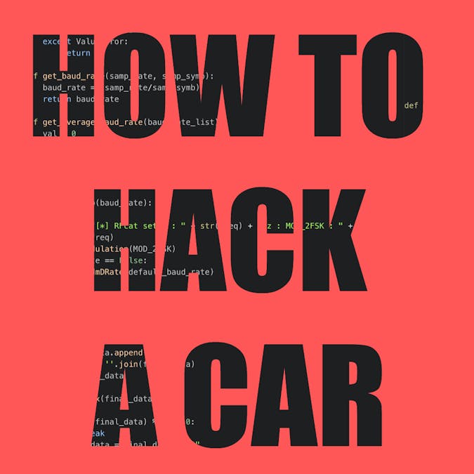 How to Hack a Car