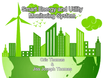 Smart Energy and Utility Monitoring System
