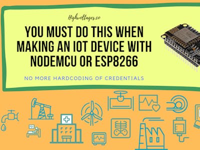 You Must Do This When Making a NodeMCU-Based IoT Device