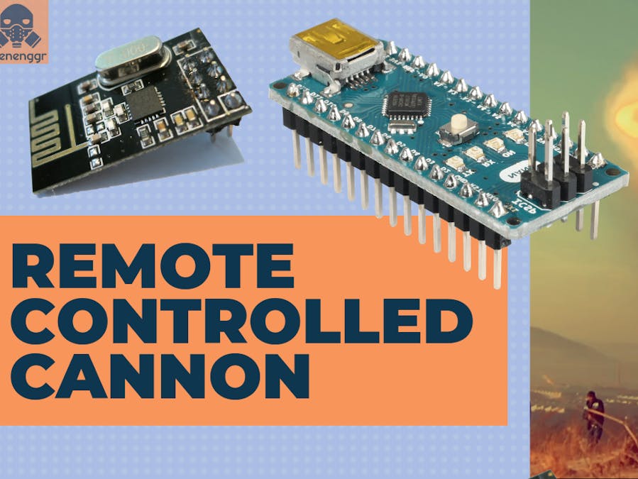 Remote Controlled Cannon using Arduino | Gone Wrong