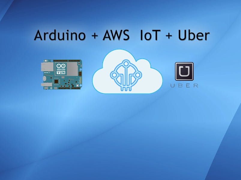 Use Uber with AWS IoT + Lambda + Arduino Starter Kit - Hackster.io
