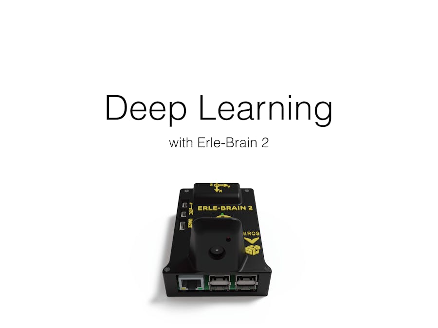 Deep Learning with Erle-Brain 2