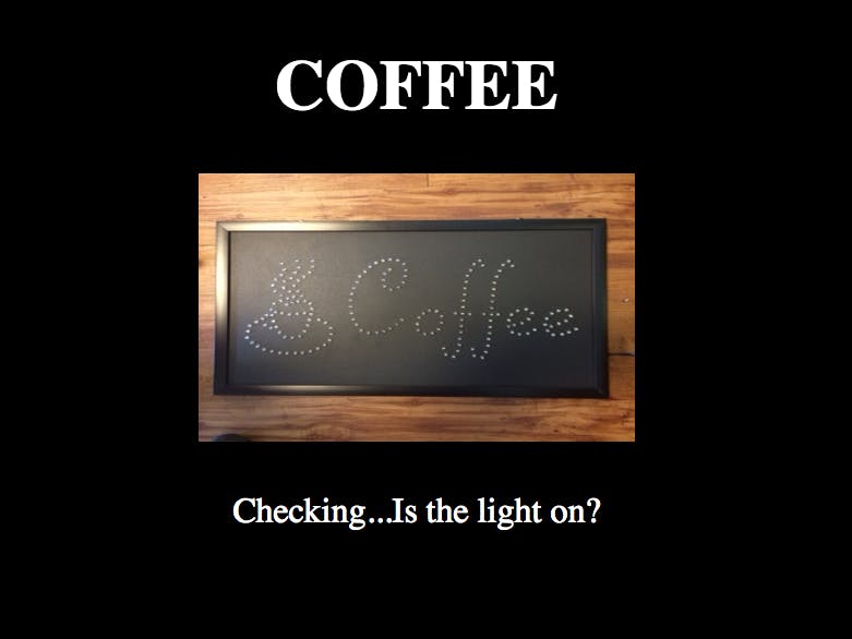 Coffee Status Sign