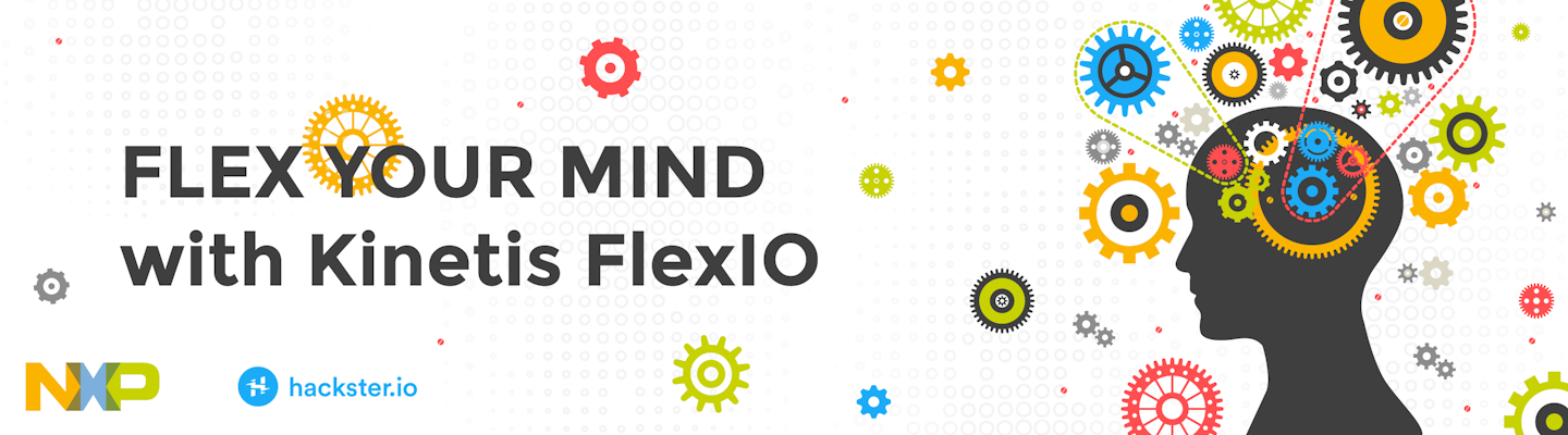 Flex Your Mind with Kinetis FlexIO