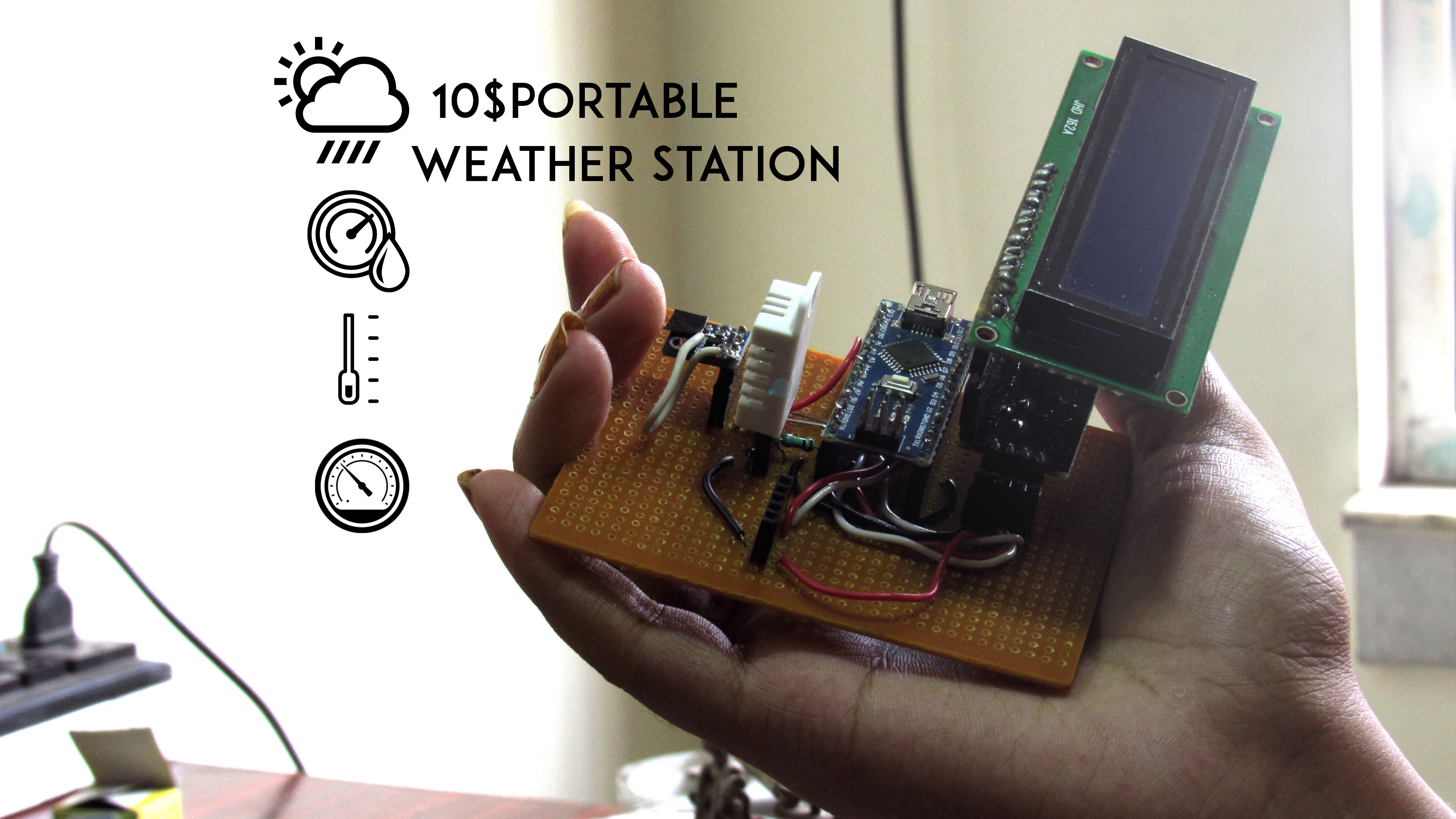 $10 Portable Arduino Weather Station (AWS) - Arduino Project Hub