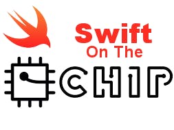 Swift On The Next Thing C.H.I.P