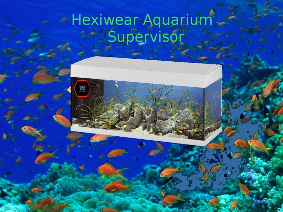 Hexiwear smart oversee system for aquariums.
