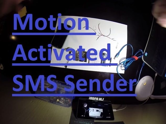 Motion activated SMS Shield- Tutorial