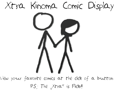 XKCD (Xtra Kinoma Comic Display)