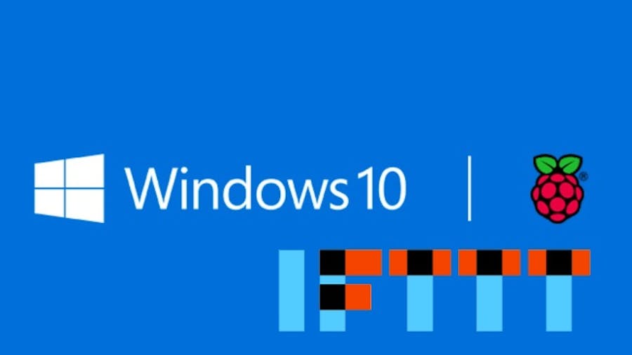 Windows 10 IoT Core and IFTTT Maker Channel