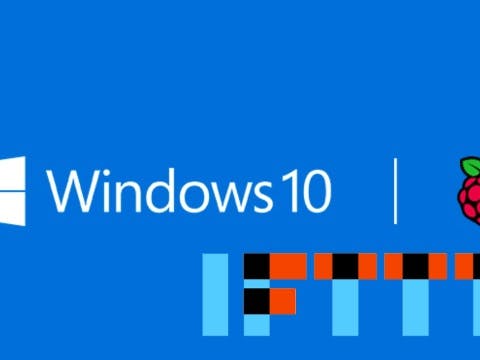 Windows 10 IoT Core and IFTTT Maker Channel